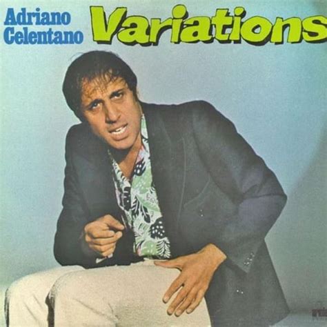 Adriano Celentano Variations Lyrics And Tracklist Genius