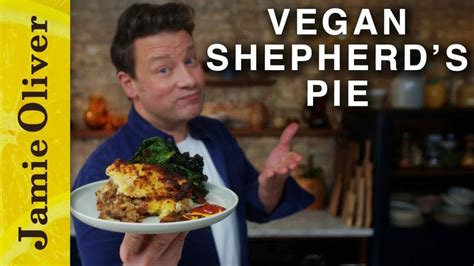 vegan shepherd s pie jamie oliver viva recipes