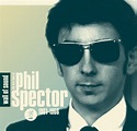 Wall of Sound: The Very Best of Phil Spector 1961-1966 | CD Album ...