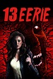 13 Eerie (2013) — The Movie Database (TMDb)