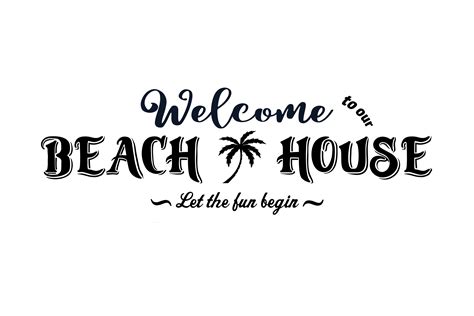 Welcome To Our Beach House Porch Sign 270681 Cut Files Design Bundles
