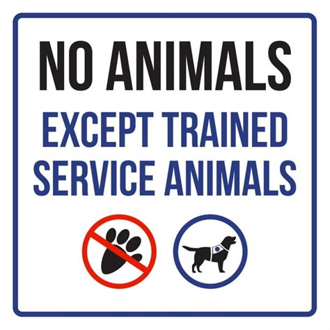 No Animales Except Trained Service Animals Disability Business