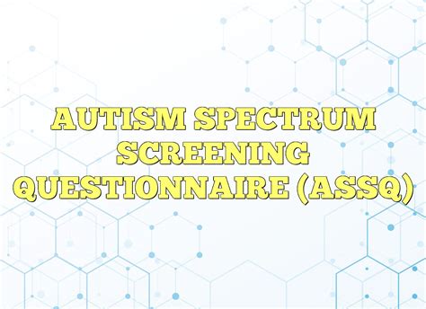 autism spectrum screening questionnaire assq