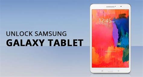 How To Unlock Samsung Galaxy Tablet Without Losing Data