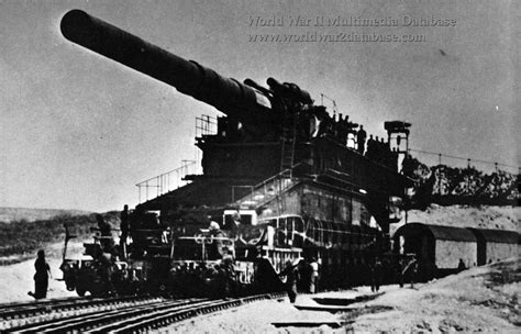 800mm 315 Inch German Artillery Dora The World War Ii Multimedia