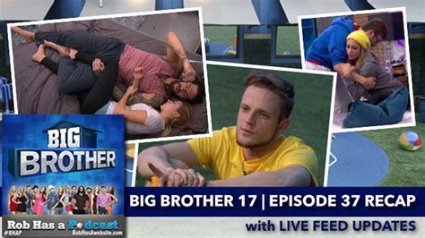 Big Brother 17 Episode 37 Recap With Live Feed Updates Tuesday Sept 15 2015 After Bb17 Live