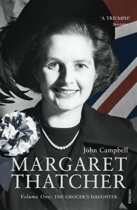 Margaret Thatcher By John Campbell Penguin Books New Zealand