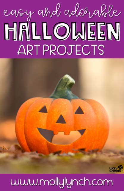 1st Grade Halloween Crafts And Art Ideas Easy To Make And Use