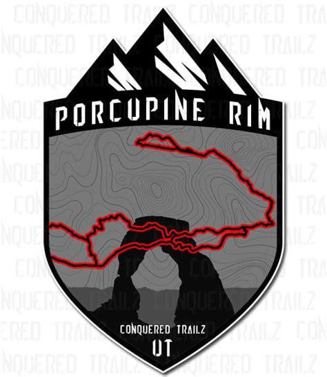 Porcupine Rim Trail Badge Conquered Trailz