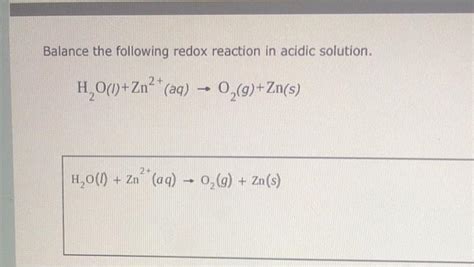Solved Write A Balanced Half Reaction For The Reduction Of