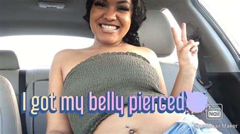 I Got My Belly Pierced 🥳 Youtube