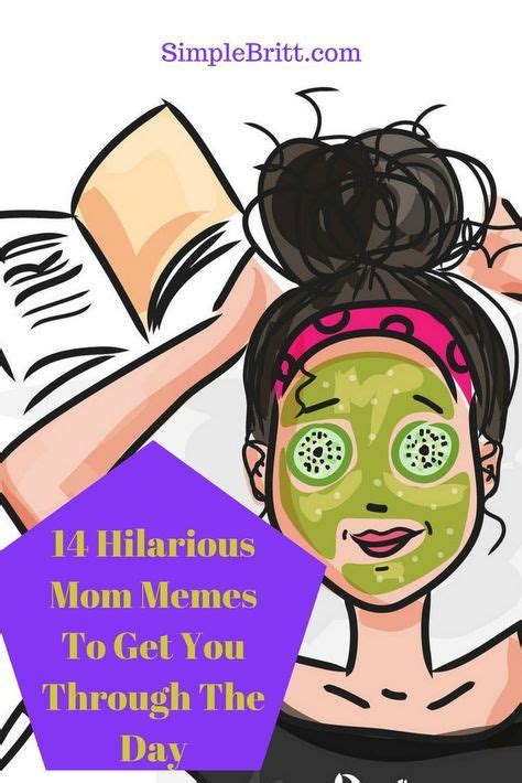 14 Hilarious Mom Memes To Get You Through The Day Funny Mom Memes