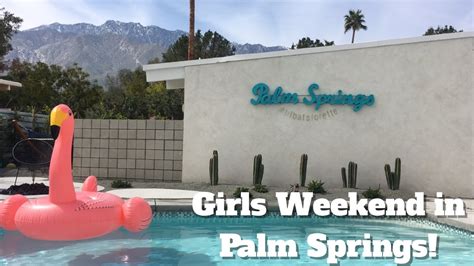 Bachelorette Weekend In Palm Springs Part LilBatslorette YouTube