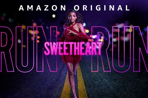 What Time Will Run Sweetheart Run Air On Prime Video