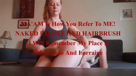 How You Refer To Me Naked Paddle Hairbrush I Will Remember My Place Hd P Mp Mistress