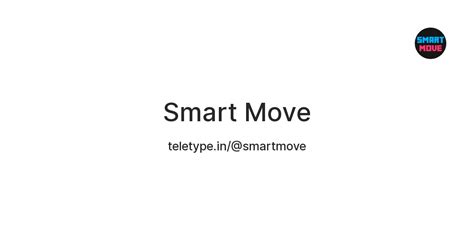 Smart Move — Teletype