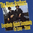 The Blues Brothers – Everybody Needs Somebody To Love | MiMusica