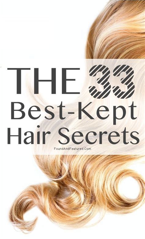 The 33 Best Kept Hair Secrets Hair Secrets Hair Hacks Great Hair