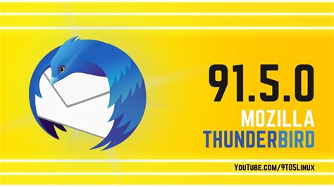 Mozilla Thunderbird 915 1st Thunderbird Release In 2022 How To Set