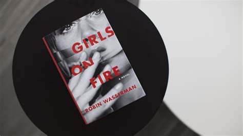 Book Review Girls On Fire By Robin Wasserman NPR