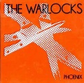 The Warlocks - Phoenix (CD, Album) | Discogs