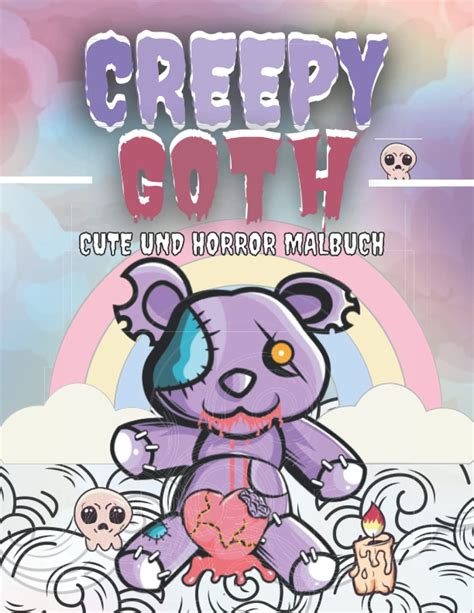 Creepy Goth Cute Und Horror Malbuch Kawaii Und Gruselige Gothic
