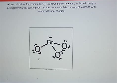 Solved A Lewis Structure For Bromate Bro Is Shown Below Chegg Com