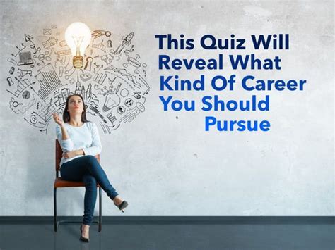 This Quiz Will Reveal What Kind Of Career You Should Pursue Future