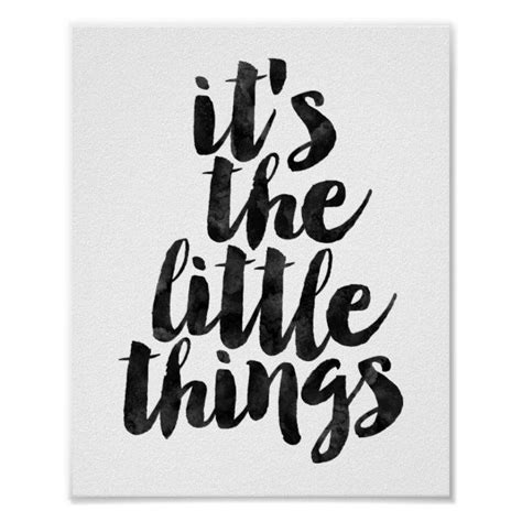 Its The Little Things Poster Little Things Quotes Art