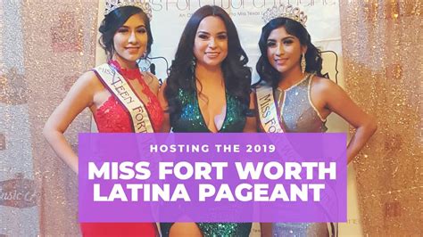 Hosting The 2019 Miss Fort Worth Latina Pageant Youtube