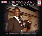 Gift Of Sound - The World Of Nat King Cole - Product Details