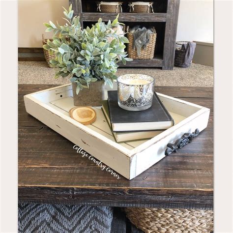How To Decorate A Coffee Table Tray Farmhouse Style Coffee Table