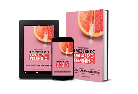 Como Se Tornar O Mestre Do Orgasmo Feminino Lais Gaúcha Hotmart