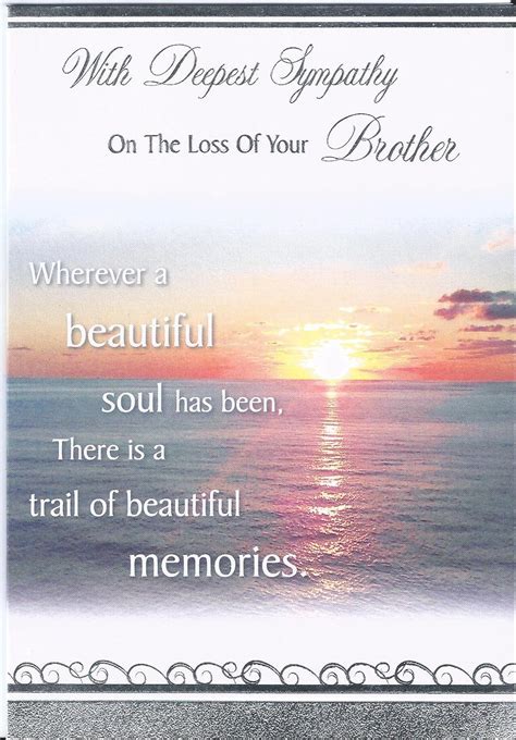 With Deepest Sympathy On The Loss Of Your Brother Bereavement