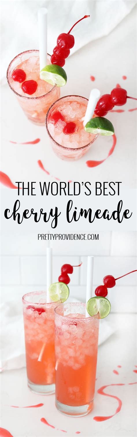 Worlds Best Cherry Limeade Recipe Limeade Recipe Cherry Limeade