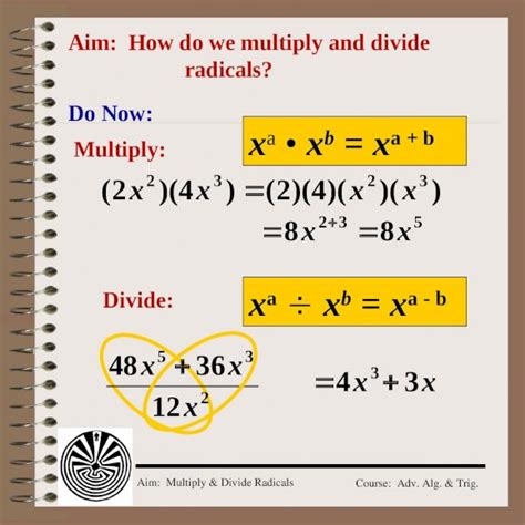 ppt aim multiply and divide radicals course adv alg and trig aim how do we multiply and