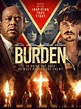 Burden (2018) Movie Review - Paperblog
