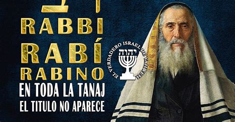 El Titulo Rabbi RabÍ RavÍ Rabino רבי