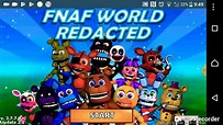 Fnaf world redacted android #2 - YouTube