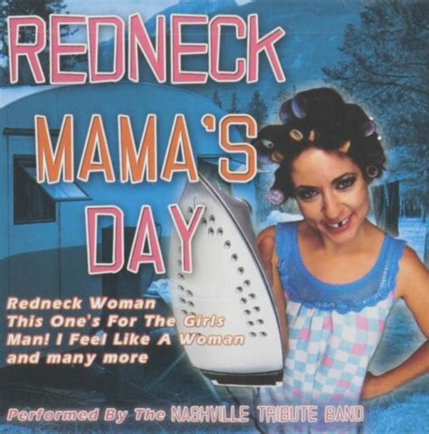Redneck Mamas Day Cd Mar 2006 Direct Source Ebay