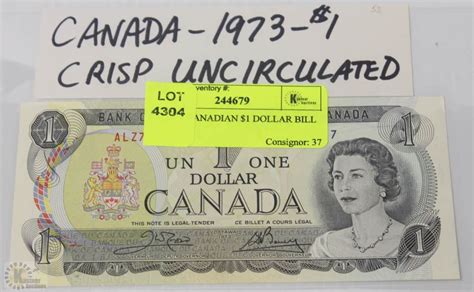 26 1973 Canadian 1 Dollar Bill Kastner Auctions