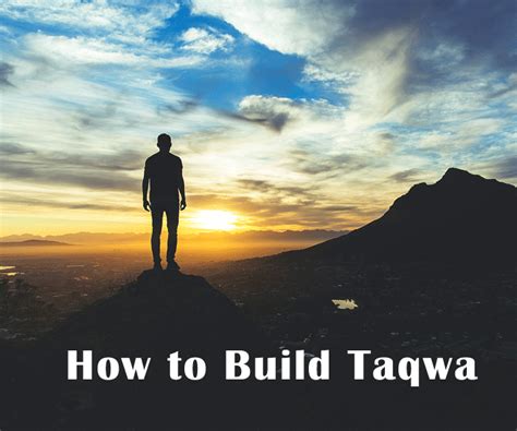How To Build Taqwa
