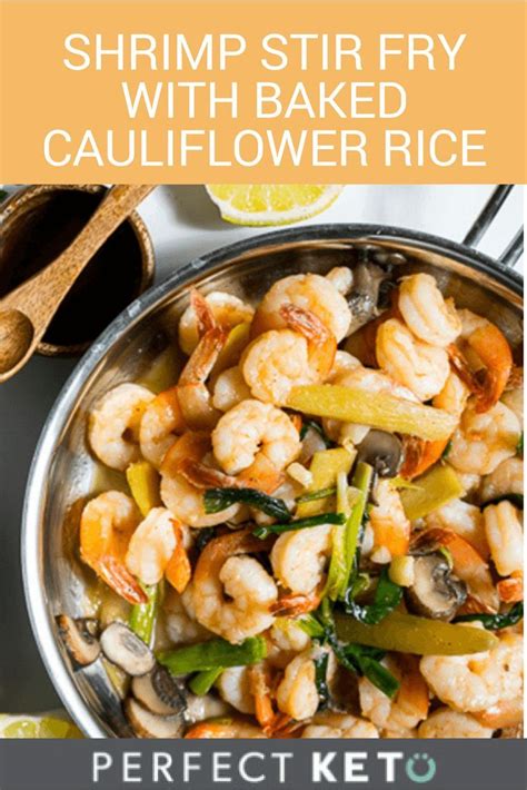 Then serve it up with lime wedges and a sprinkling of green onions. Shrimp Stir Fry with Baked Cauliflower Rice | Recipe ...
