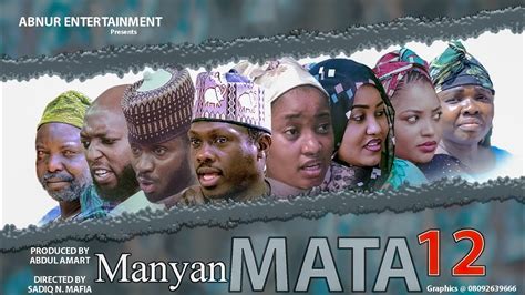 Manyan Mata Season 1 Episode 12 Youtube
