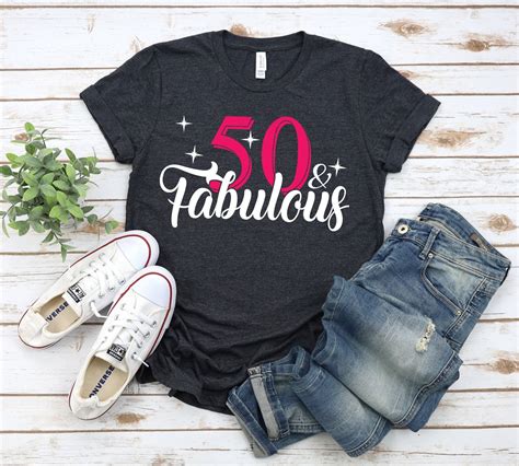 50 and fabulous t shirt 50 and fabulous shirt 50th birthday etsy uk