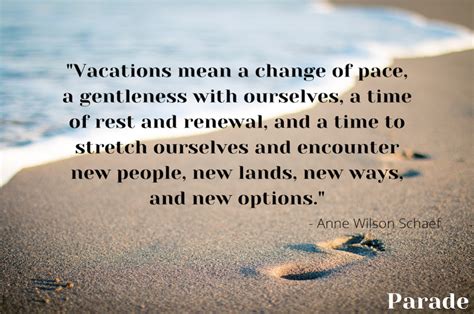 220 Vacation Quotes Best Vacation Quotes Parade