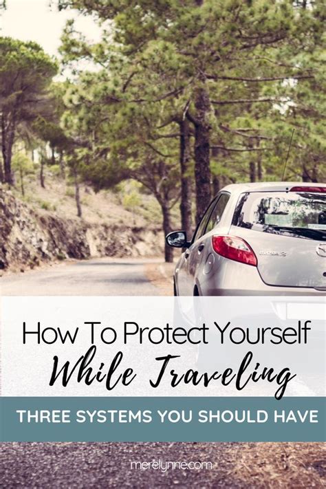 How To Protect Yourself While Traveling Three Travel