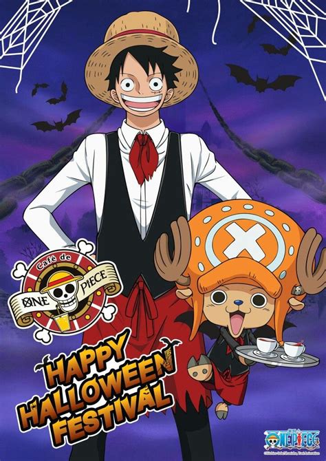 Café De One Piece Happy Halloween Festival — Luffy And Chopper Halloween Luffy Chopper One