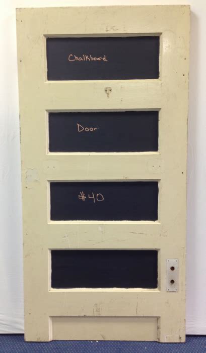 Chalkboard Door This Is A Very Unique Product Because We Have A Large