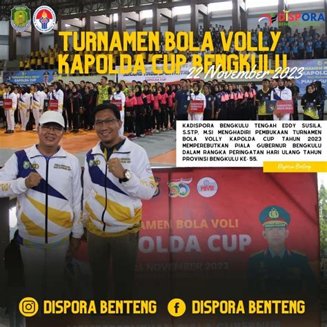 Pembukaan Turnamen Bola Volly Kapolda Cup Tahun Memperebutkan Piala Gubernur Bengkulu Dalam